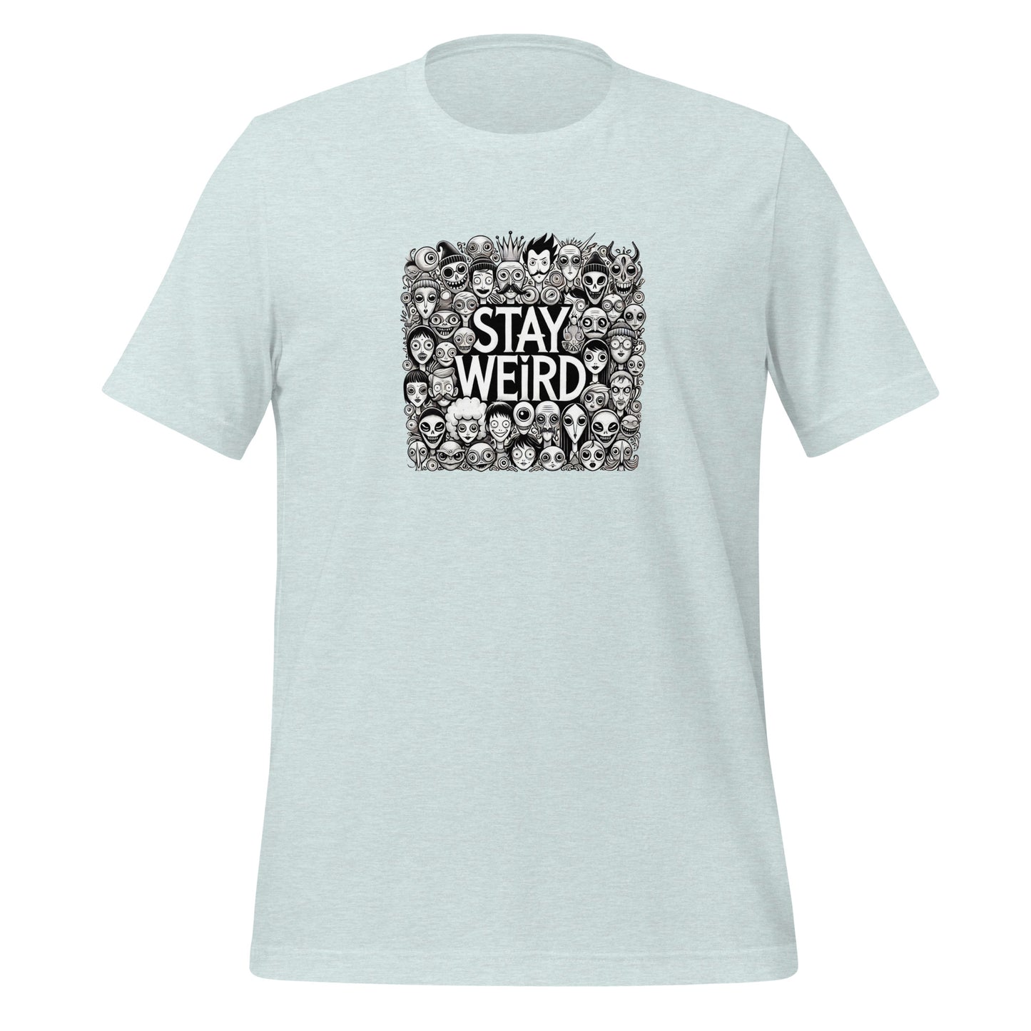 Stay weird unisex t shirt vinyl lp record